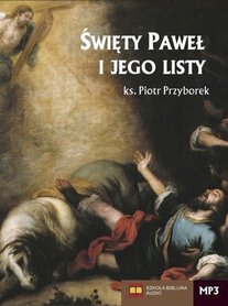 Święty Paweł i jego listy - Płyta CD